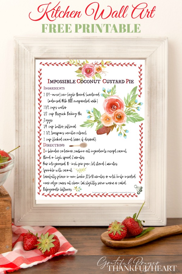 Coconut custard pie recipe is a sweet DIY wall art printable for your farmhouse country kitchen or dining room. Frame and display!