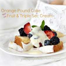 Orange Pound Cake with Triple Sec Cream