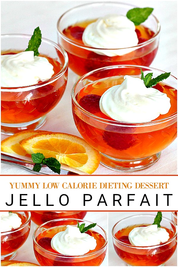 Dieting desserts that are light yet satisfying: orange or strawberry Jello parfait with fruit & light whipped cream for lots of flavor and very few calories.