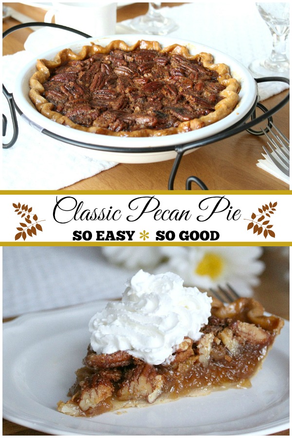 Super easy and super delicious, classic pecan pie is an all-time favorite dessert.
