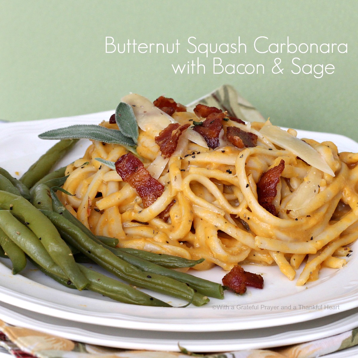 Butternut Squash Carbonara With Bacon And Sage Grateful Prayer Thankful Heart