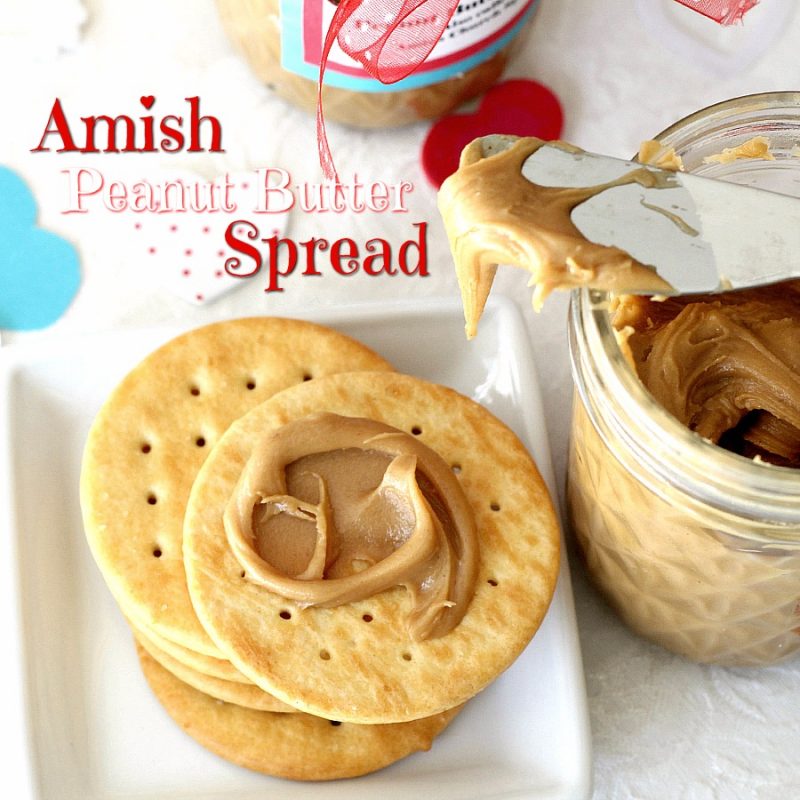 Easy to make recipe for Amish Peanut Butter Spread. Sweet, creamy and great on bread, toast, crackers and apple slices. 