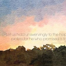 Hold Unswervingly to Hope