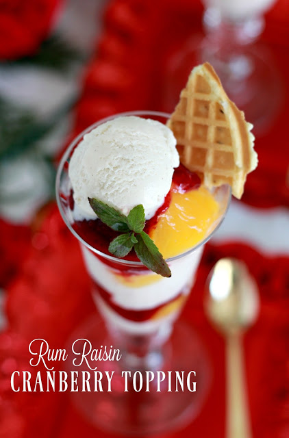Rum Raisin Cranberry Topping is the perfect balance between tart and sweet. Spoon over ice cream, yogurt or pound cake for a tasty treat.