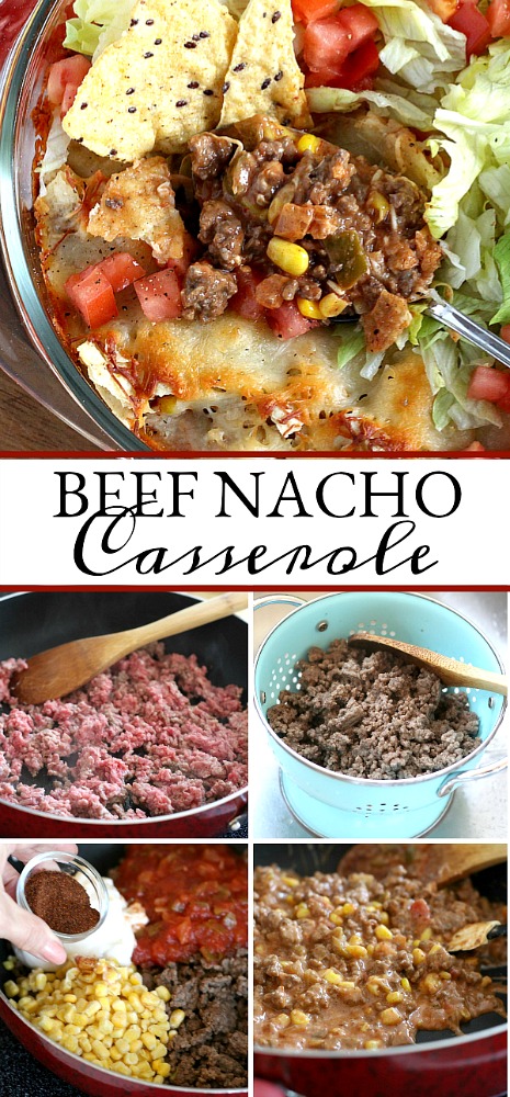 Beef nacho casserole is loaded with meat, corn, salsa, cheese, tortilla chips and spices for great tasting dinner everyone will love!