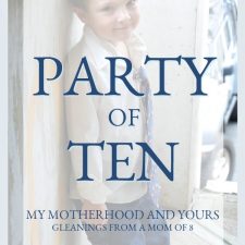 Party of Ten Series: The Gift of a Special Needs Child