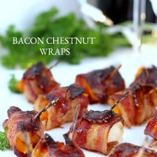 Bacon Chestnut Wraps Party Appetizers