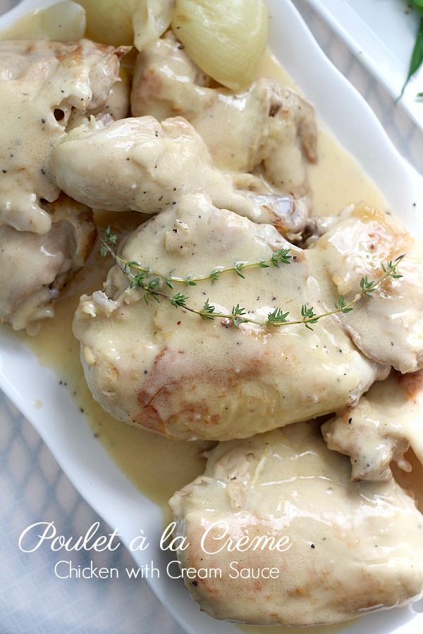 Poulet a la Creme or chicken in cream sauce looks & sounds complicated. It's really a delicious French dish special enough for entertaining yet easy to prepare for a weeknight dinner.