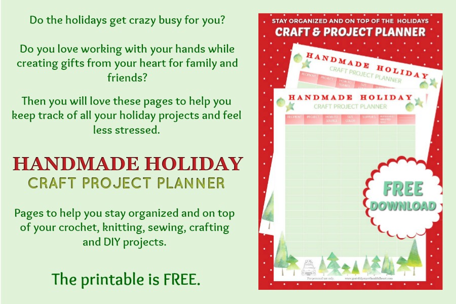 Stay organized and on top of the busy Christmas and Hanukkah season with a helpful Handmade Holiday Craft and Project Planner. Free download printable to keep tack of knitting, crochet and craft and gift projects.