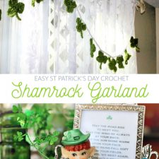 Make a quick and easy St Patrick's Day decoration. A crochet shamrock garland is so cute hung on a window, mantle or frame in Irish green.