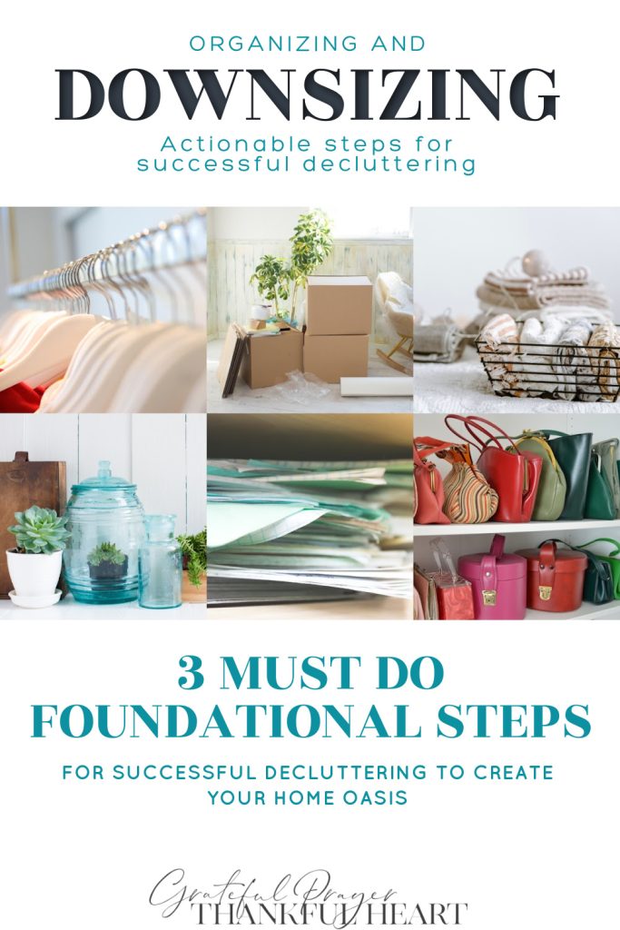 Stop living with clutter and disorganization in your home. Learn foundational steps for successful organizing and downsizing for less stress. 