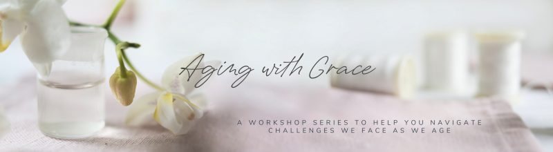Aging with Grace series